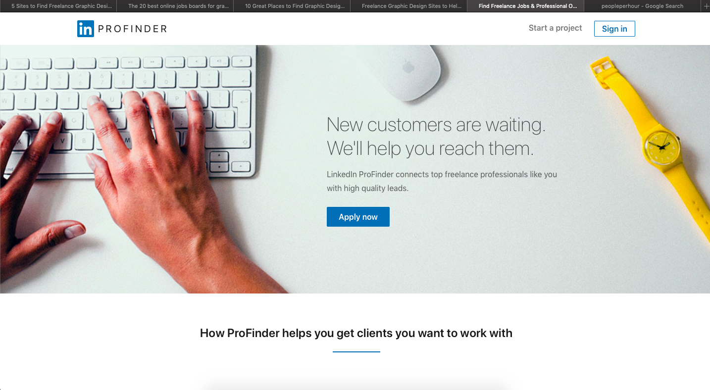 LinkedIn ProFinder is a platform for finidng freelance graphic design jobs